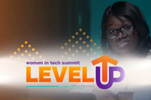 Women in Tech Summit: LevelUp!